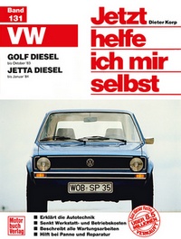VW  Golf/Jetta Diesel - Golf bis Oktober '83 / Jetta bis Januar '84 / Repint der 3. Auflage 1994