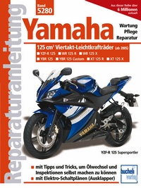 Yamaha 125-ccm-Viertakt-Leichtkrafträder ab Modelljahr 2005 - YBR 125 (Allrounder),  XT 125 R (Enduro), XT 125 X (Supermoto), YZF-R (Supersportler) 